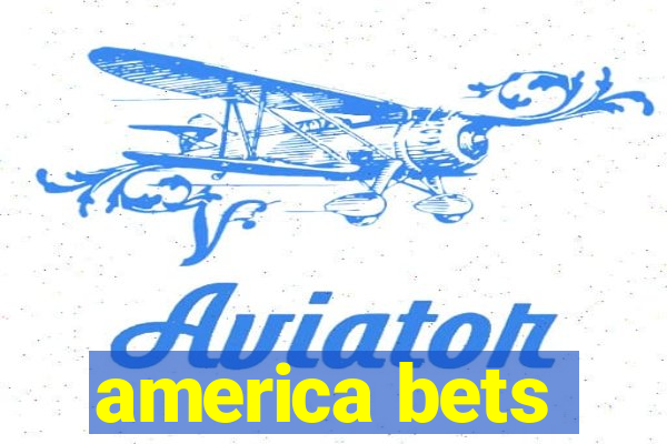 america bets