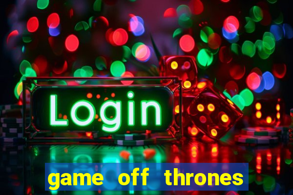 game off thrones torrent magnet