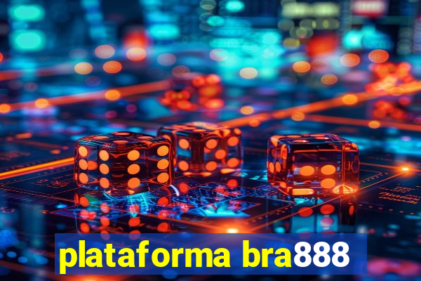 plataforma bra888