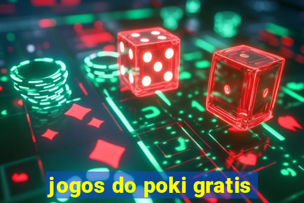 jogos do poki gratis