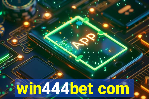 win444bet com