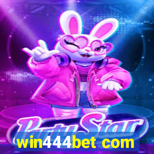 win444bet com