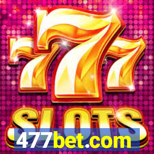 477bet.com