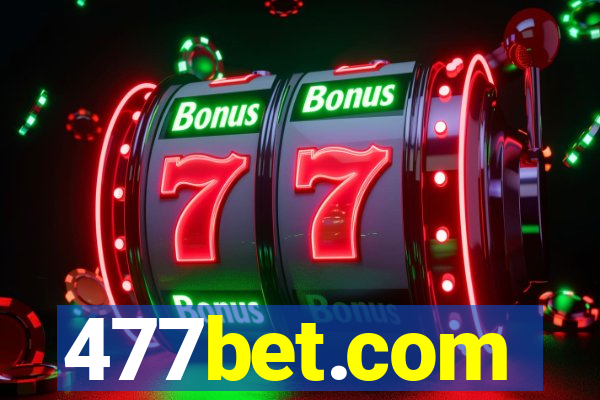 477bet.com