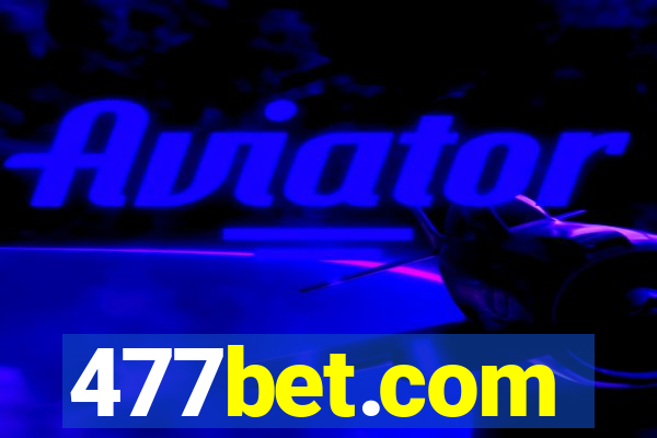 477bet.com