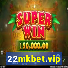 22mkbet.vip