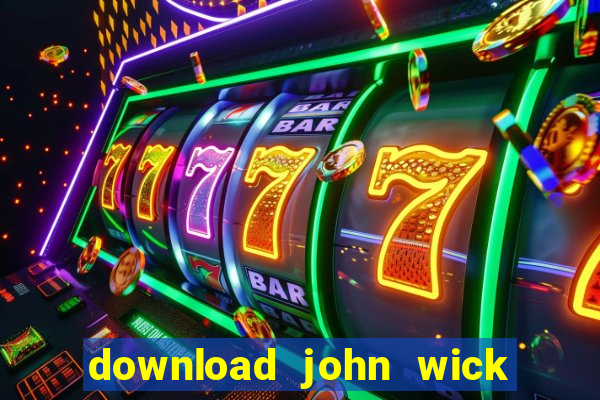 download john wick de volta ao jogo