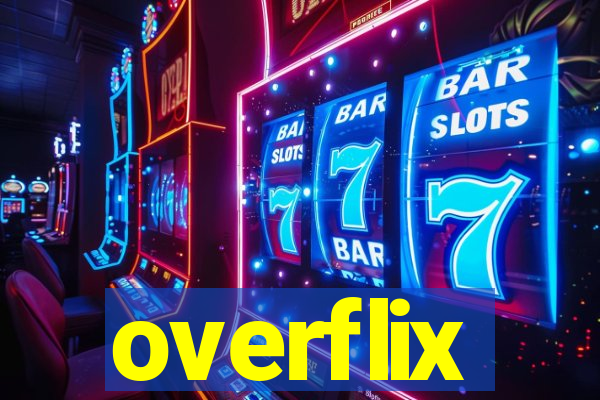 overflix