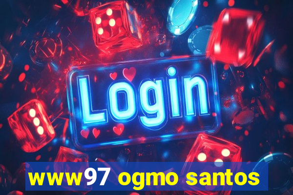 www97 ogmo santos