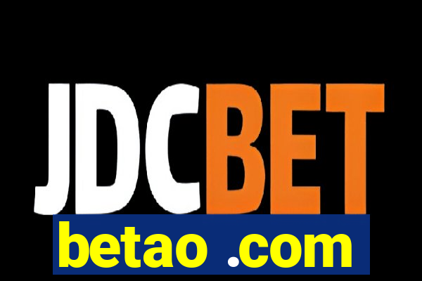 betao .com