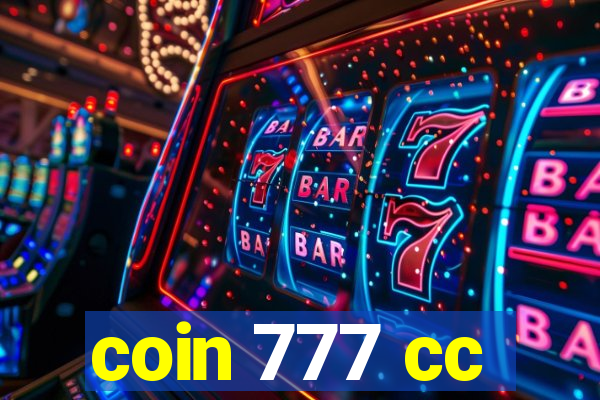 coin 777 cc