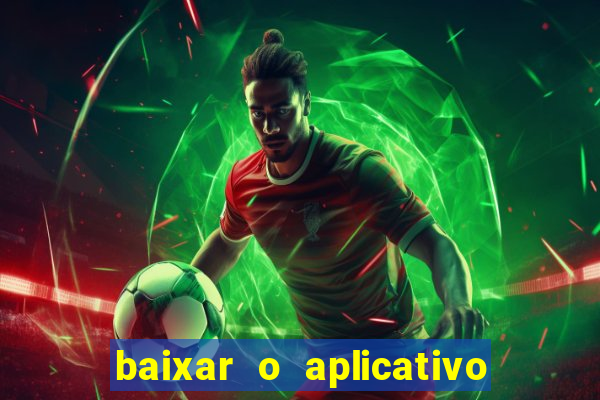 baixar o aplicativo da major sport