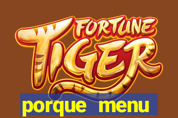 porque menu selvagem acabou