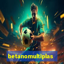 betanomultiplas