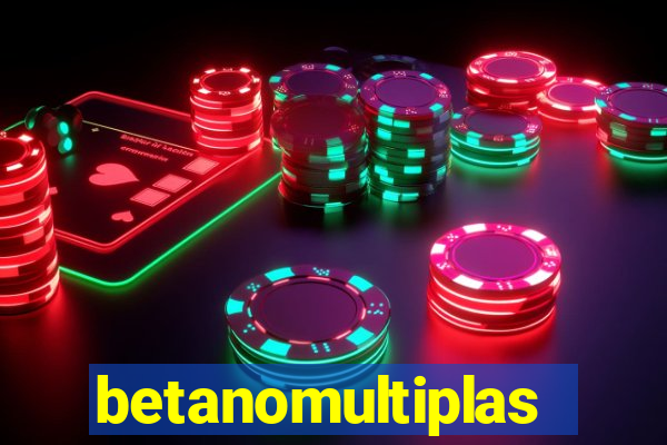 betanomultiplas