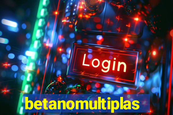 betanomultiplas