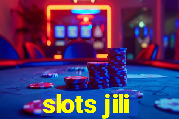 slots jili