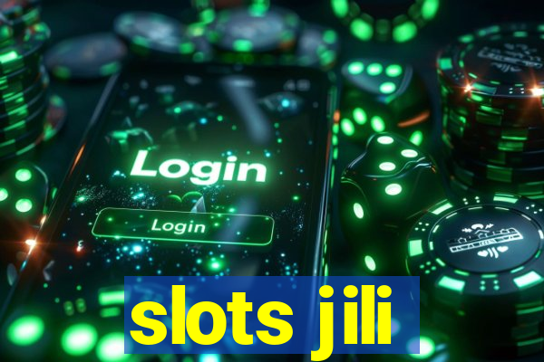 slots jili