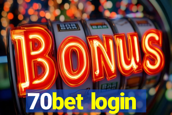 70bet login