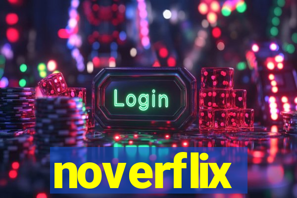 noverflix