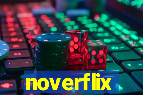 noverflix