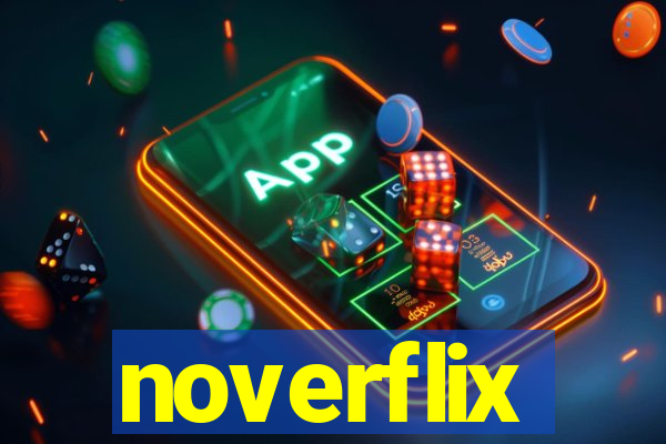 noverflix