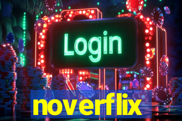 noverflix