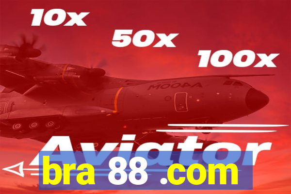 bra 88 .com