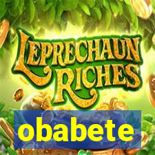 obabete