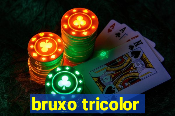 bruxo tricolor