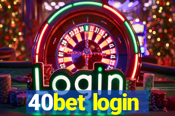 40bet login