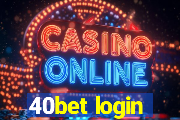 40bet login