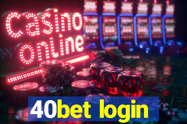 40bet login