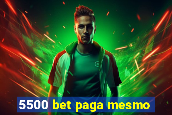 5500 bet paga mesmo