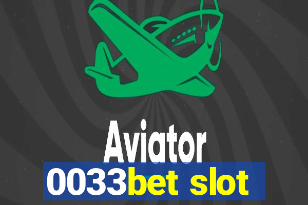 0033bet slot