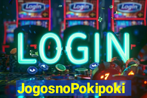 JogosnoPokipoki