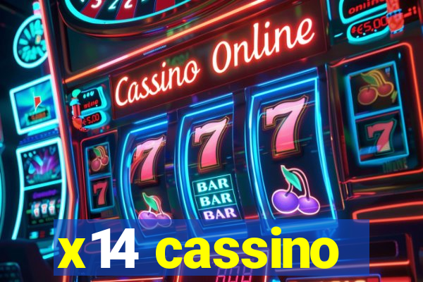 x14 cassino