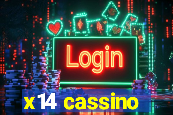 x14 cassino