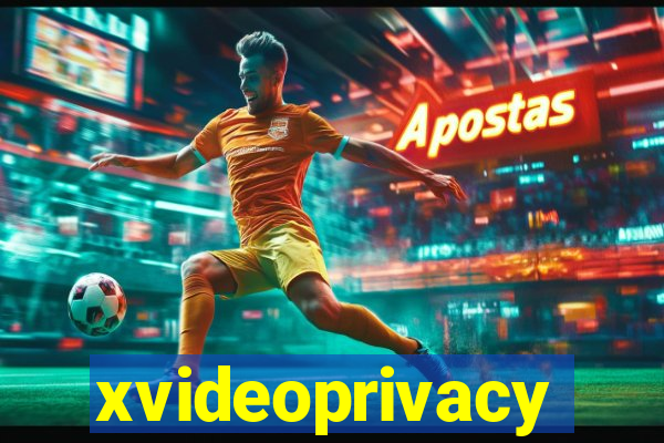 xvideoprivacy