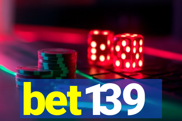 bet139