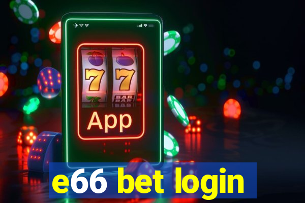 e66 bet login