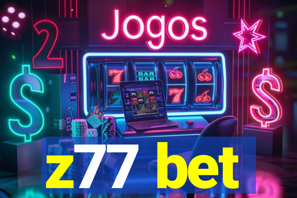 z77 bet