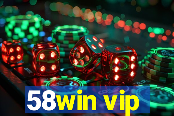 58win vip