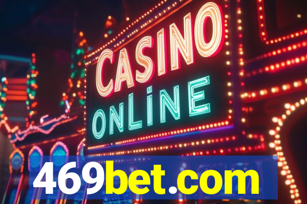 469bet.com