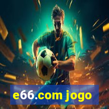 e66.com jogo