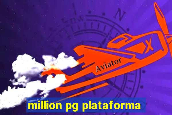 million pg plataforma