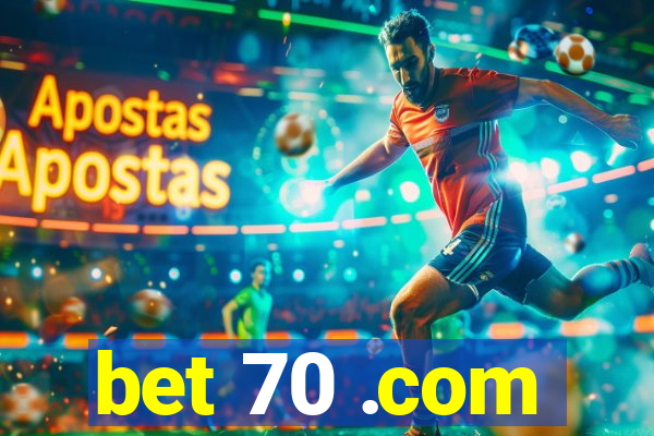 bet 70 .com