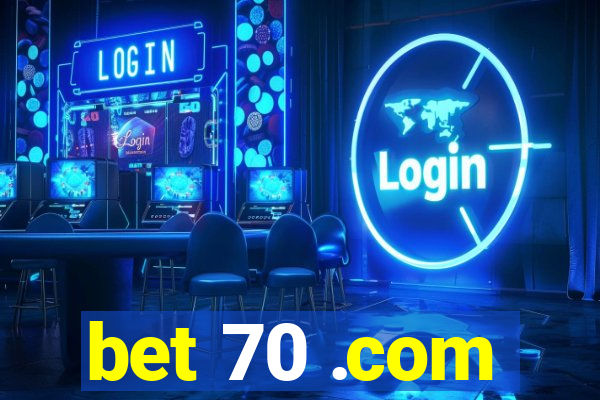 bet 70 .com