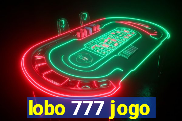 lobo 777 jogo