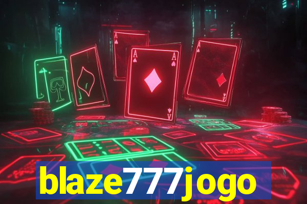 blaze777jogo